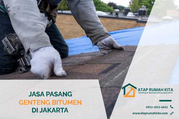 Jasa Pasang Genteng Bitumen di Jakarta