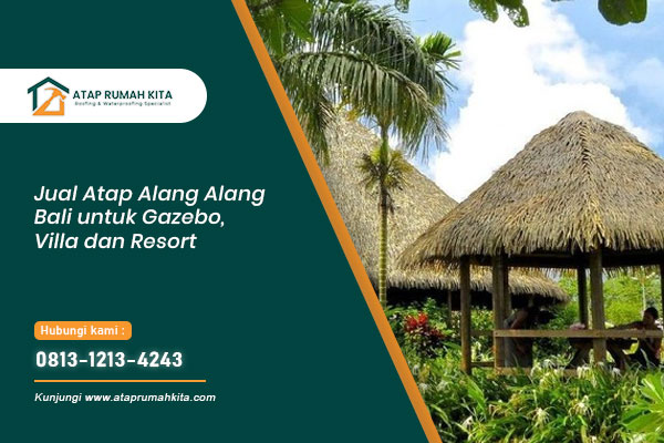 jual atap alang alang bali